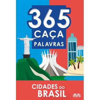 365 Caça-palavras - Cidades Do Brasil