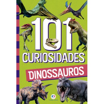 101 Curiosidades - Dinossauros