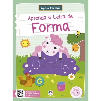 Apoio Escolar - Aprenda A Letra De Forma: Ovelha Rosa Na Escola