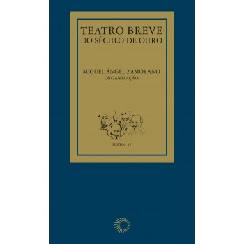 Teatro Breve Do Século De Ouro