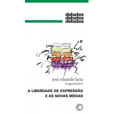 A Liberdade De Expressão E As Novas Mídias