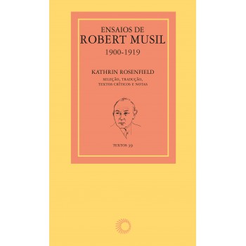 Ensaios De Robert Musil, 1900-1919