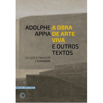 A Obra De Arte Viva E Outros Textos