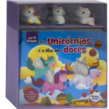 Ler & Brincar: Os Unicórnios E A Ilha Dos Doces