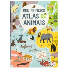 Meu Primeiro Atlas De Animais