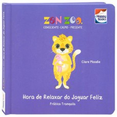 Zen Zoo - Resiliência: Hora De Relaxar Do Jaguar Feliz