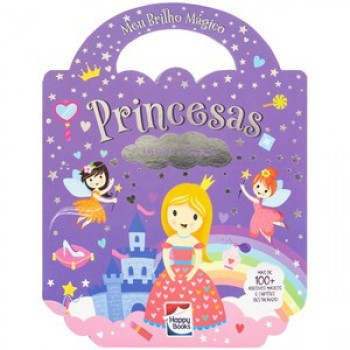 Meu Brilho Mágico! Livro De Atividades: Princesas