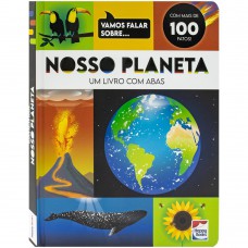 Vamos Falar Sobre... Nosso Planeta
