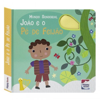 Mundo Sensorial: João E O Pé De Eijão Mundo Sensorial: João E O Pé De Eijão