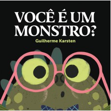 Você é Um Monstro?