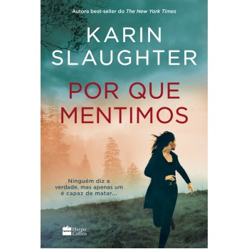 Por Que Mentimos - Novo Livro Da Série Will Trent