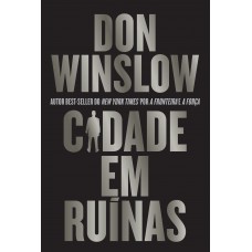Cidade Em Ruínas - Thriller De Máfia E A Conclusão Eletrizante Da Série (livro 3 Da Trilogia Danny Ryan)