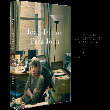 Para John - Um Relato Autobiográfico Inédito De Joan Didion, Autora De ?o Ano Do Pensamento Mágico”