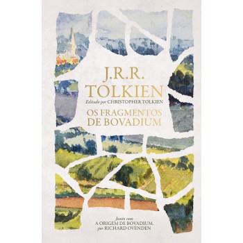 Os Fragmentos De Bovadium - Uma Obra Satírica Inédita De J.r.r. Tolkien