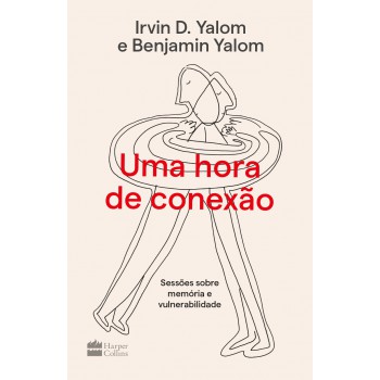 Uma Hora De Conexão: Sessões Sobre Memória E Vulnerabilidade