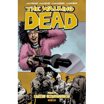 The Walking Dead - Volume 29: Limites Ultrapassados