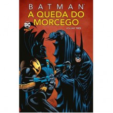 Batman - A Queda Do Morcego - Vol. 3