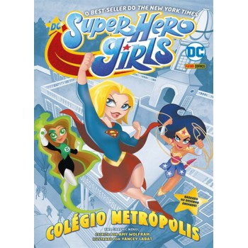 Super Hero Girls: Colégio Metrópolis