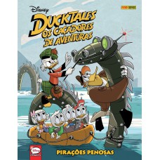 Ducktales: Os Caçadores De Aventuras Vol.04: Pirações Penosas