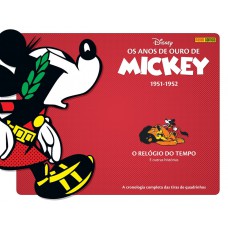 Os Anos De Ouro De Mickey Vol. 6 (1951-1952): O Relógio Do Tempo