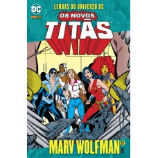 Os Novos Titãs Vol. 12: Lendas Do Universo Dc