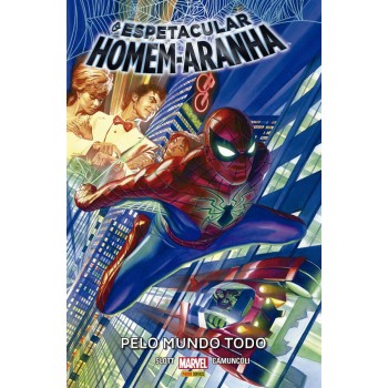 O Espetacular Homem-aranha Vol.08 - Pelo Mundo Todo (nova Marvel Deluxe)