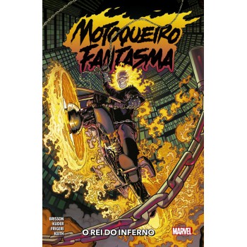 Motoqueiro Fantasma: O Rei Do Inferno