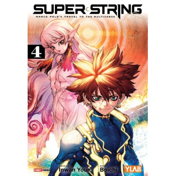Super String: Marco Polos Travel To The Multiverse Vol. 4