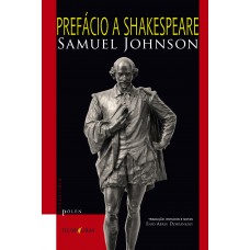 Prefácio A Shakespeare: Seguido De Racine E Shakespeare