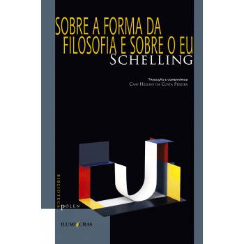 Sobre A Forma Da Filosofia E Sobre O Eu