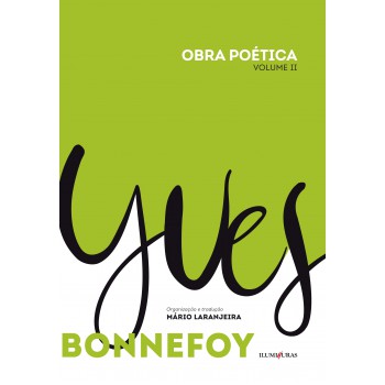 Obra Poética Yves Bonnefoy: Volume Ii