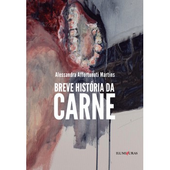 Breve História Da Carne