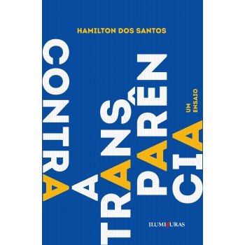 Contra A Transparência