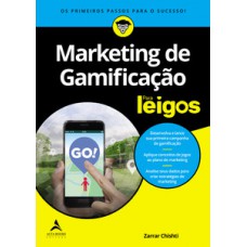 Marketing De Gamificação Para Leigos: Os Primeiros Passos Para O Sucesso!