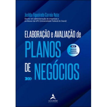 Elaboração E Avaliação De Planos De Negócios