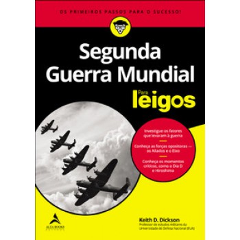 Segunda Guerra Mundial Para Leigos