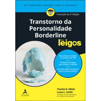 Transtorno Da Personalidade Borderline Para Leigos - 2ª Edição