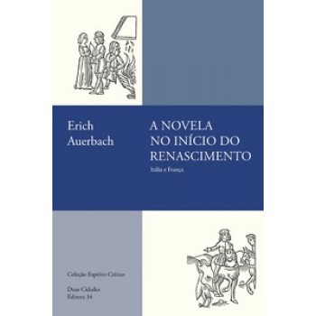 A NOVELA NO INÍCIO DO RENASCIMENTO: ITÁLIA E FRANÇA