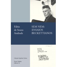 Sem Nem: Ensaios Beckettianos