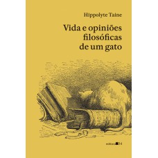 Vida E Opiniões Filos-ficas De Um Gato