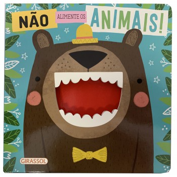 Não Alimente Os Animais!