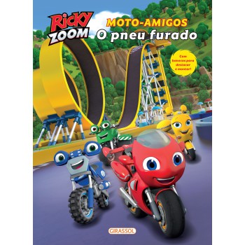 Rick Zoom - Moto-amigos: O Pneu Furado