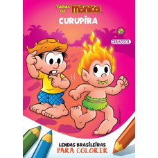 Turma Da Mônica - Lendas Brasileiras Para Colorir - Curupira