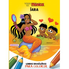 Turma Da Mônica - Lendas Brasileiras Para Colorir - Iara