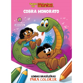 Turma Da Mônica - Lendas Brasileiras Para Colorir - Cobra Honorato