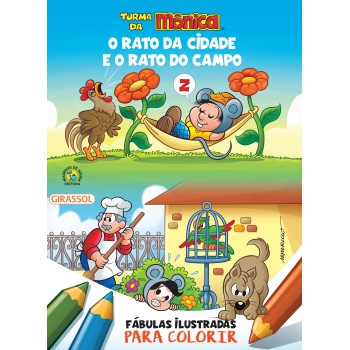 Turma Da Mônica - Fábulas Ilustradas Para Colorir - O Rato Da Cidade E O Rato Do Campo