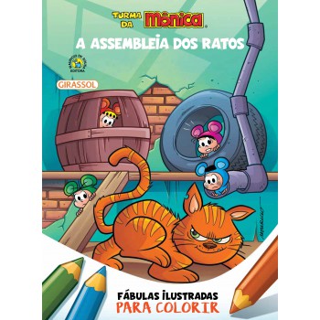 Turma Da Mônica - Fábulas Ilustradas Para Colorir - A Assembléia Dos Ratos