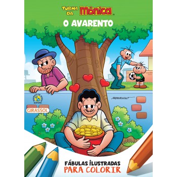 Turma Da Mônica - Fábulas Ilustradas Para Colorir - O Avarento