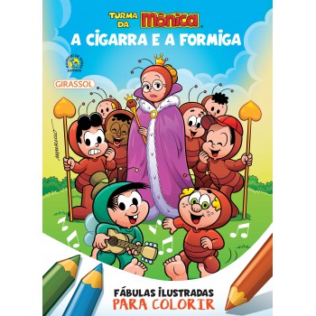 Turma Da Mônica - Fábulas Ilustradas Para Colorir - A Cigarra E A Formiga