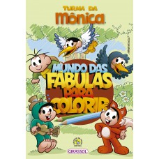 Turma Da Mônica - Mundo Das Fábulas Para Colorir